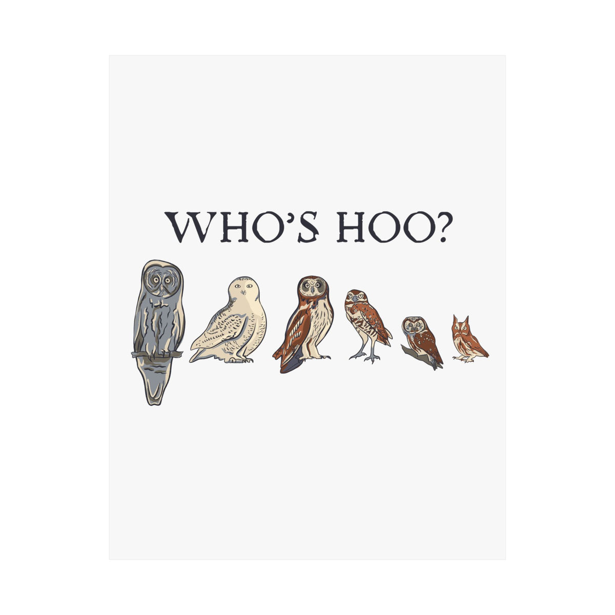 Who’s Hoo? Art Print