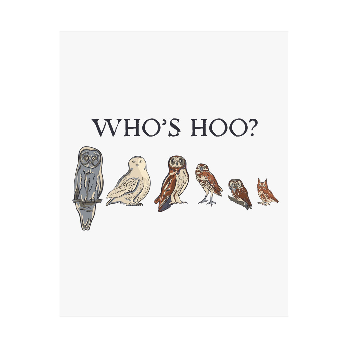 Who’s Hoo? Art Print