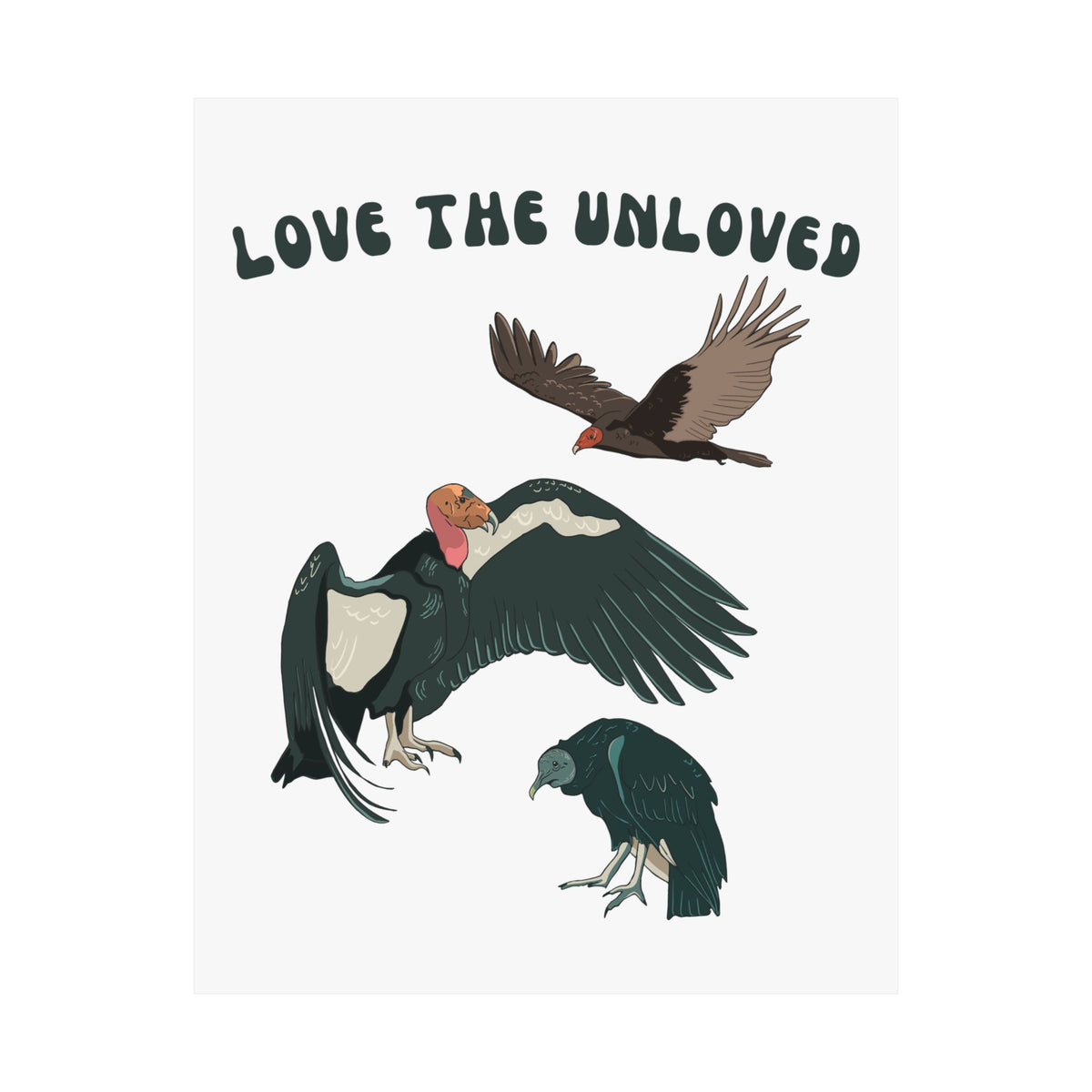 Love the Unloved Vulture Art Print