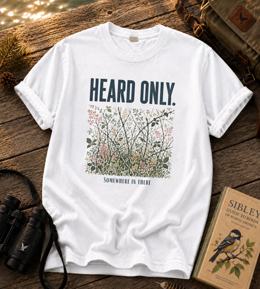 Heard Only T Shirt