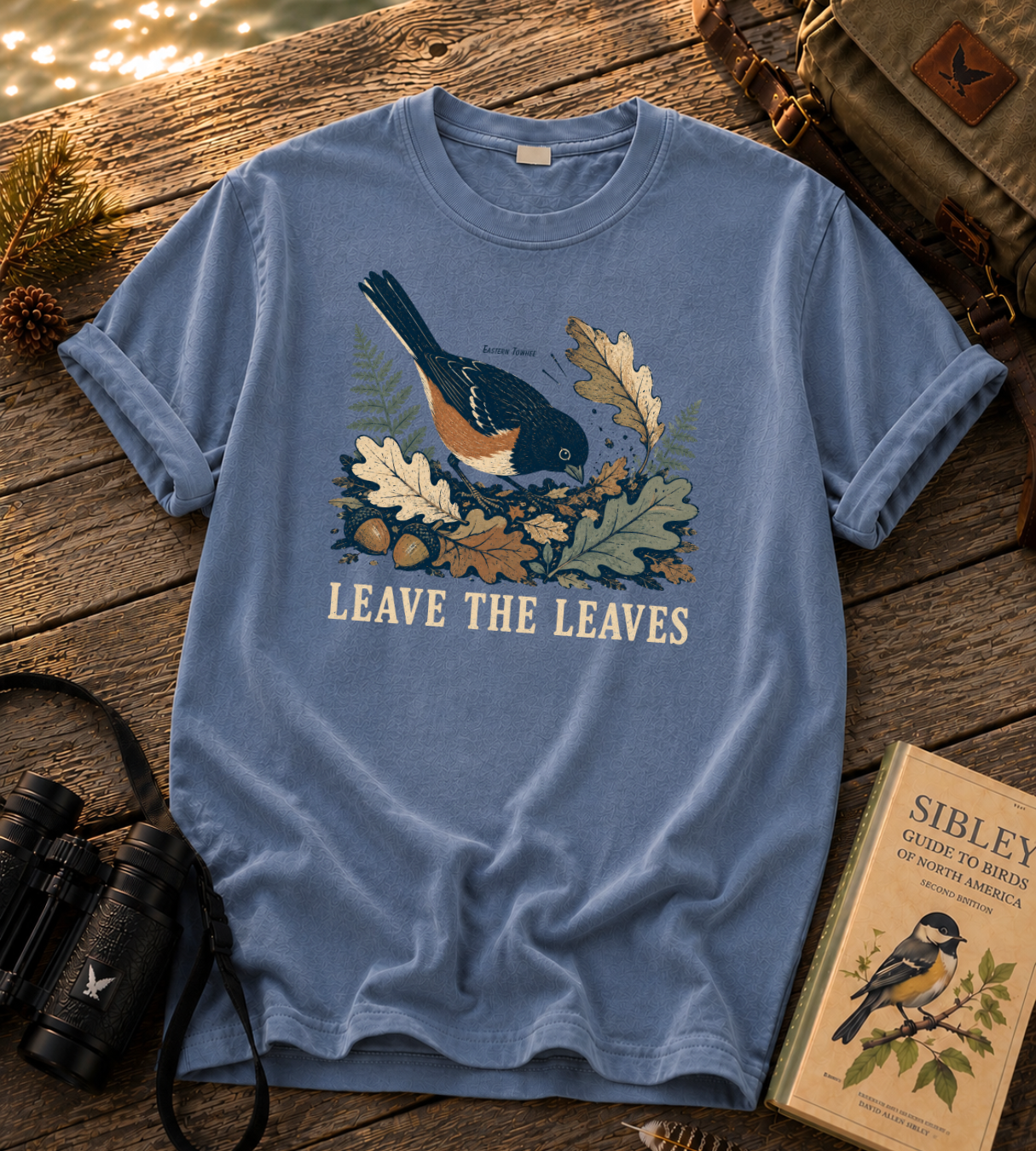Leave the Leaves T Shirt