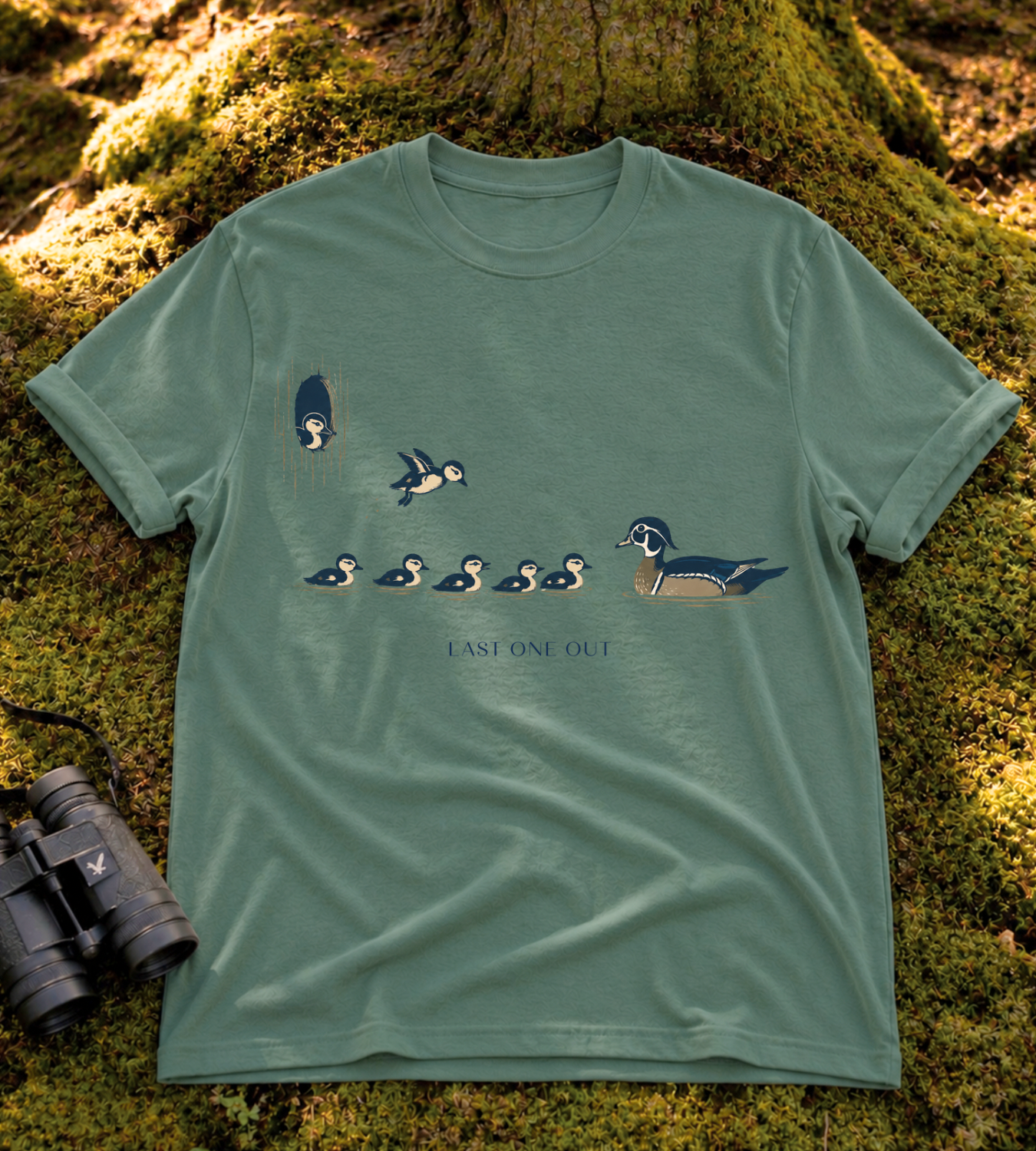 Last One Out T Shirt