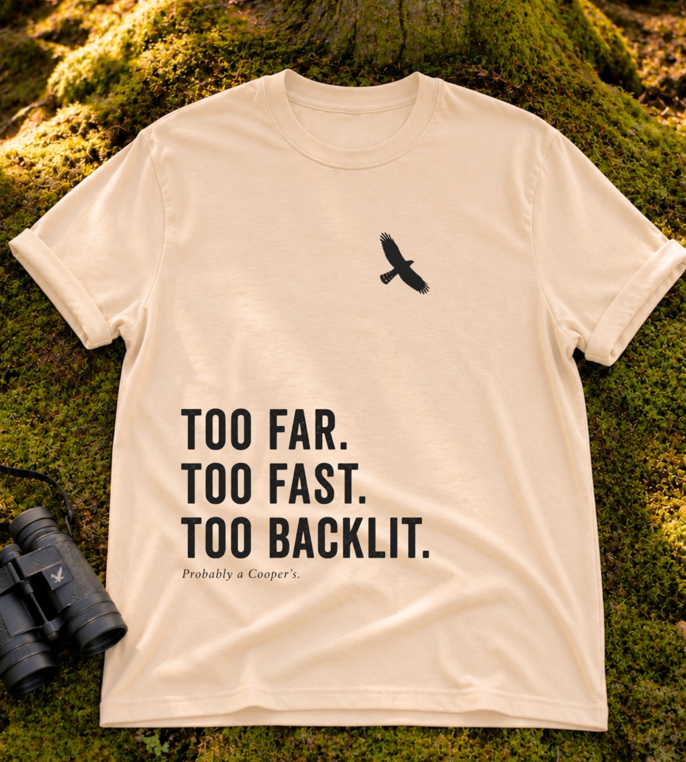 Too Far Too Fast Too Backlit T Shirt