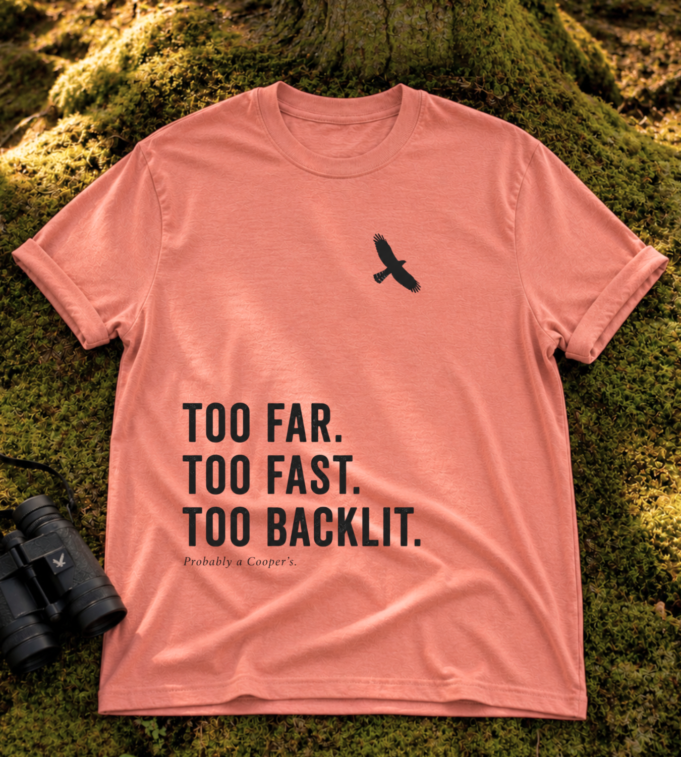 Too Far Too Fast Too Backlit T Shirt