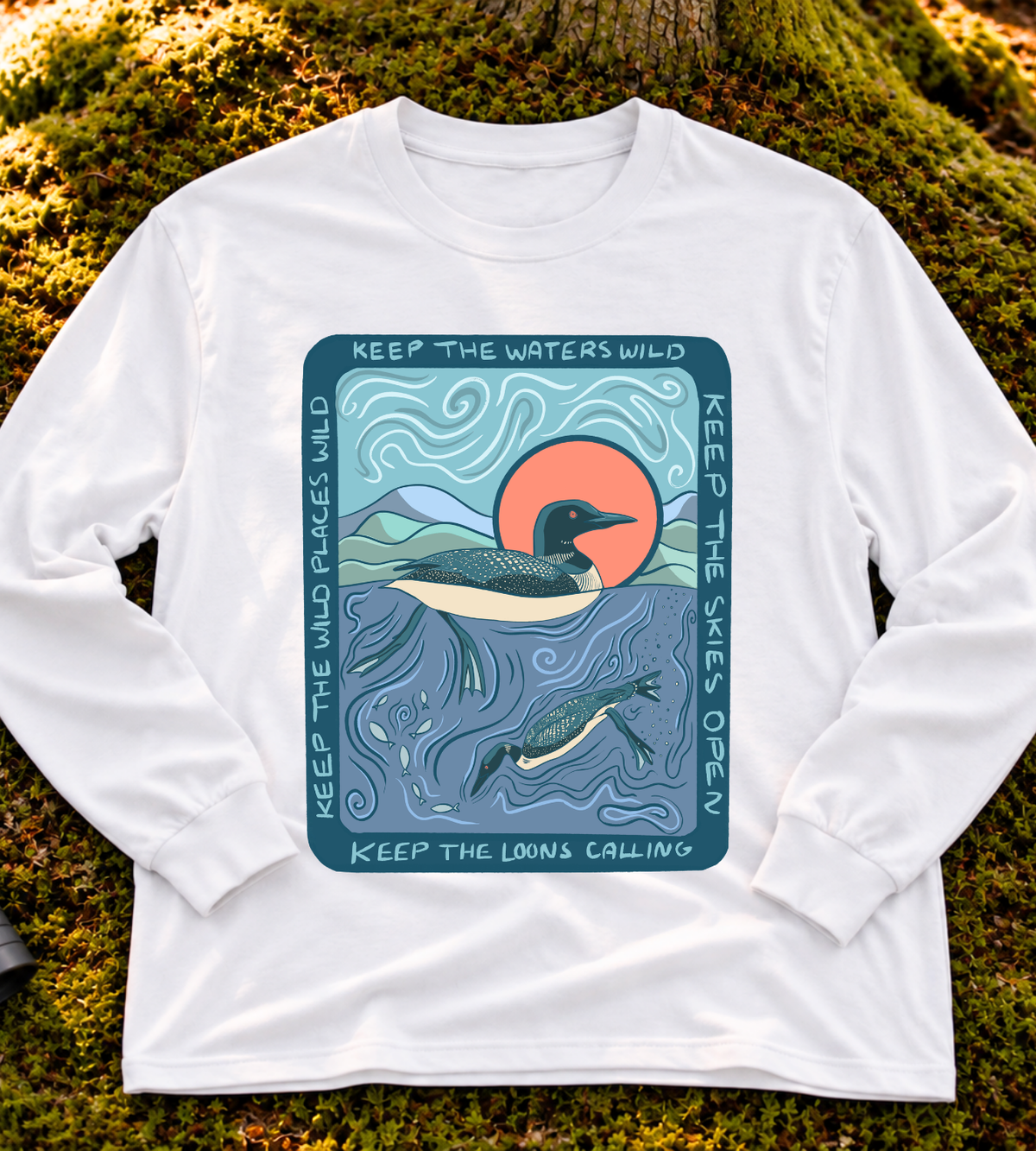 Keep the Loons Calling Long Sleeve Tee