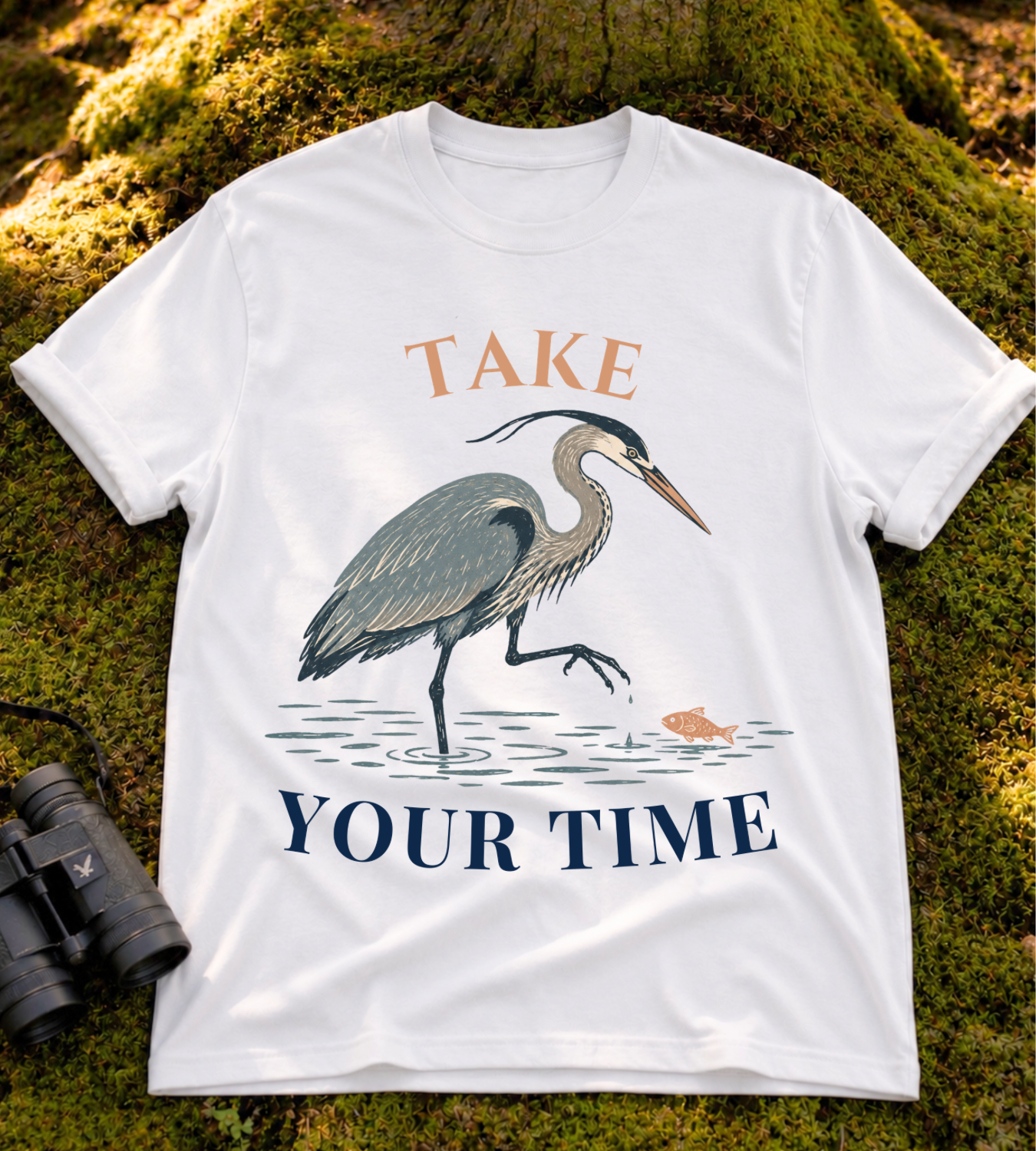 Take Your Time T Shirt