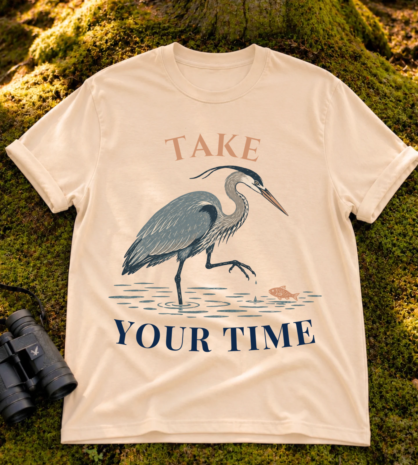 Take Your Time T Shirt