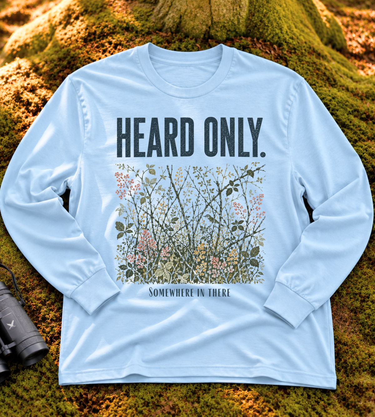 Heard Only Long Sleeve Tee