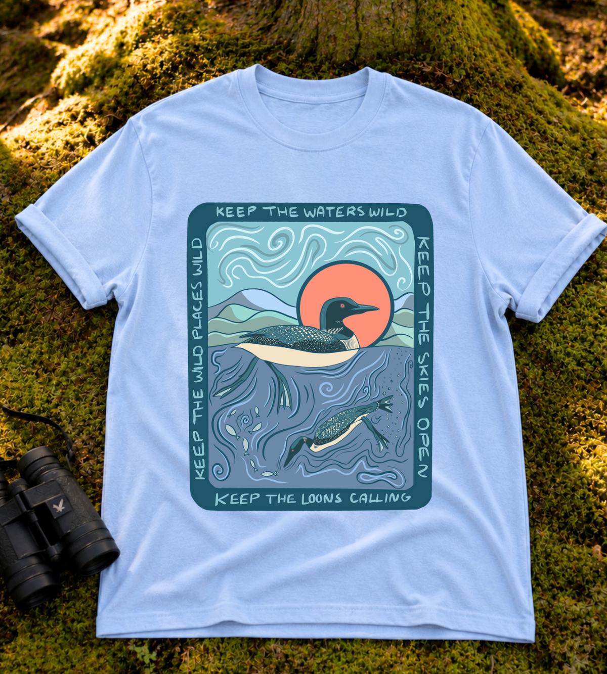 Keep the Loons Calling T Shirt