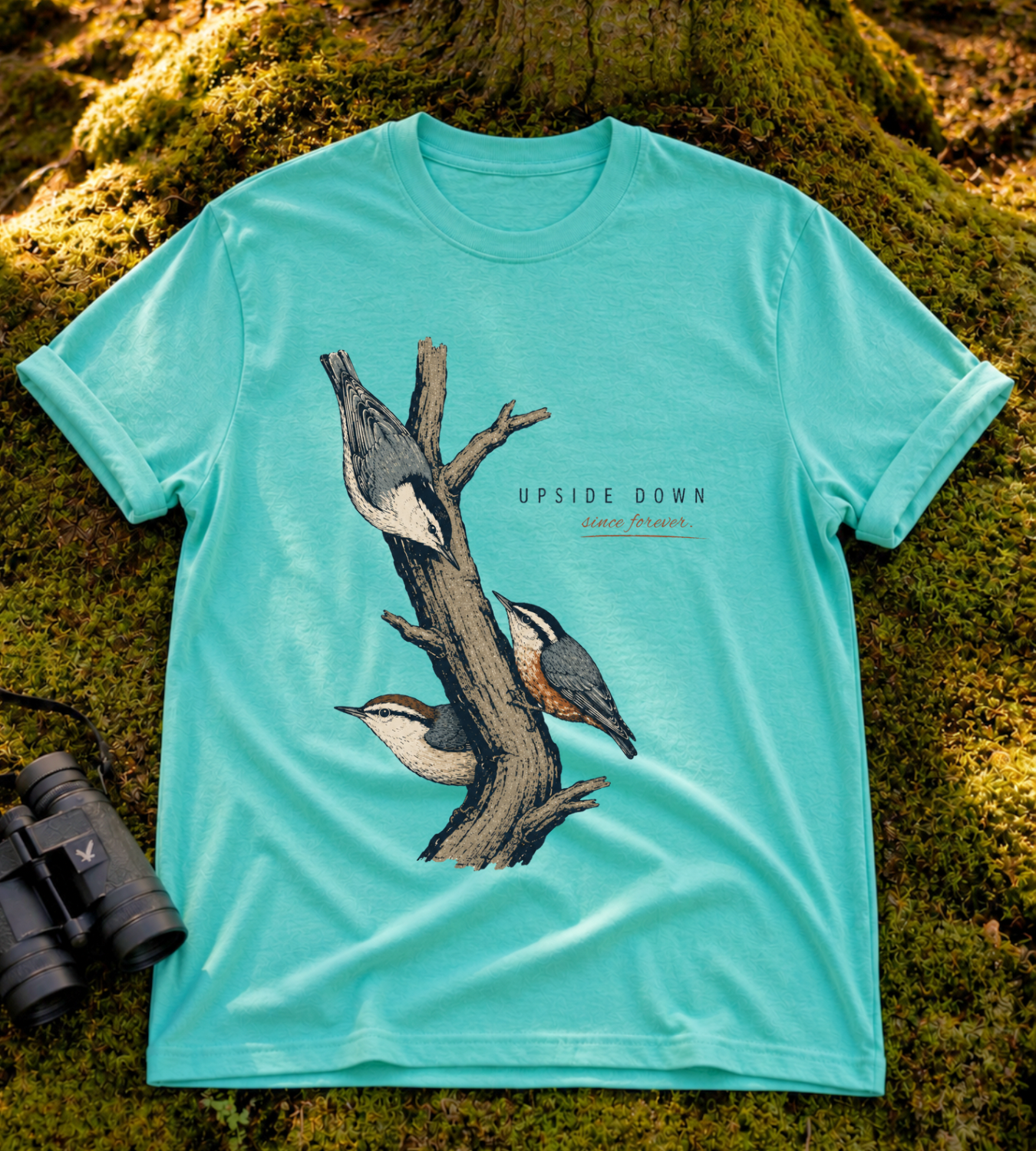 Upside Down Since Forever T Shirt