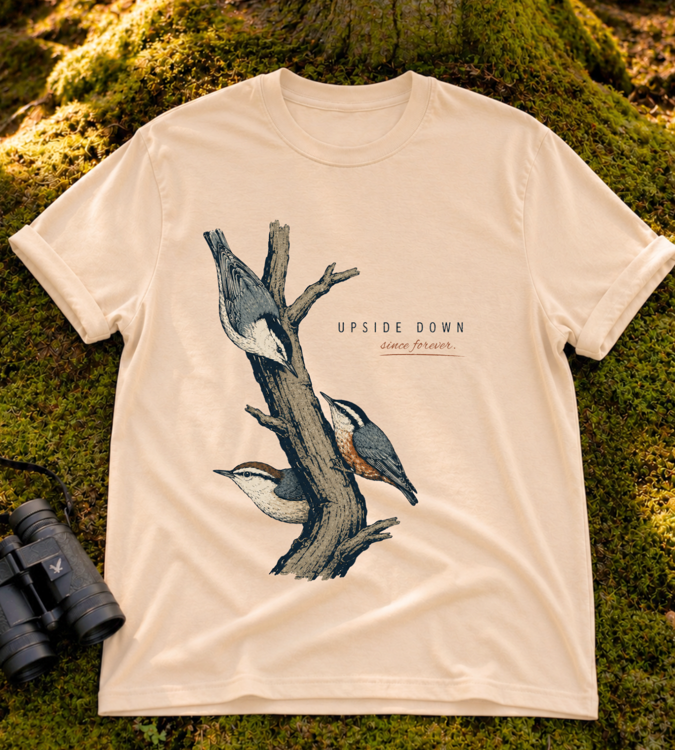 Upside Down Since Forever T Shirt