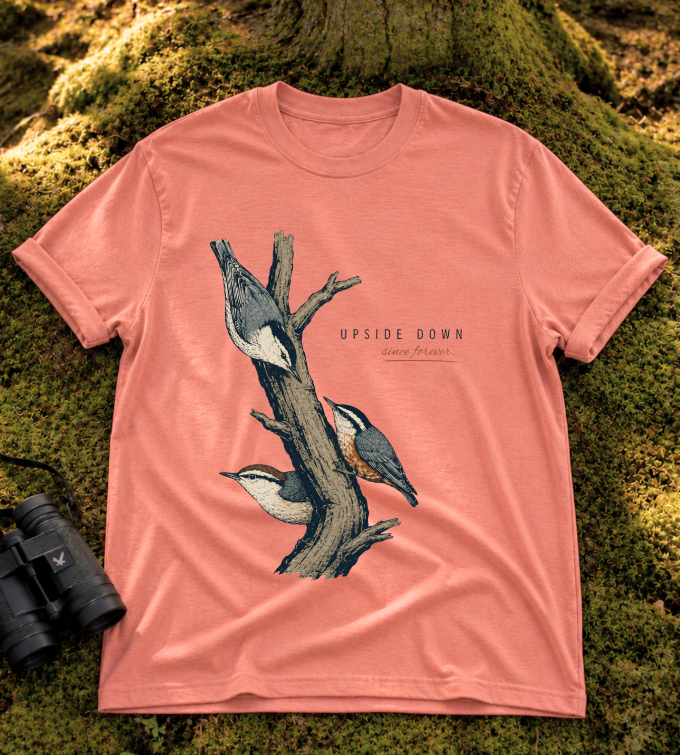 Upside Down Since Forever T Shirt