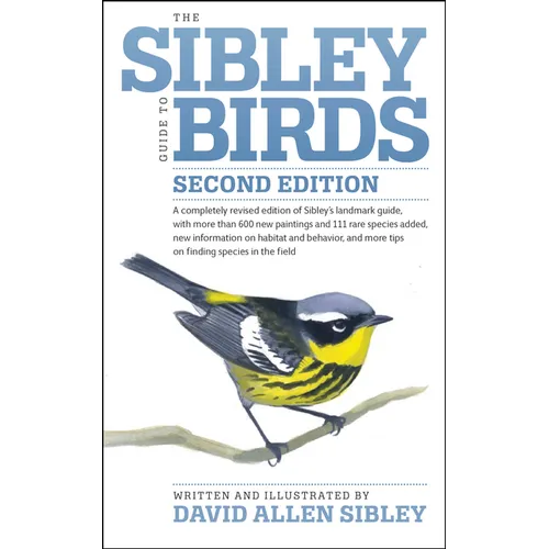 The Sibley Guide to Birds (Second Edition)